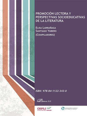 cover image of Promoción lectora y perspectivas socioeducativas de la literatura.